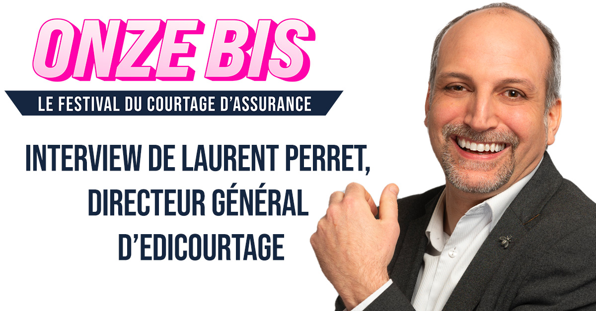 Interview de Laurent Perret, Directeur général d’EDICourtage