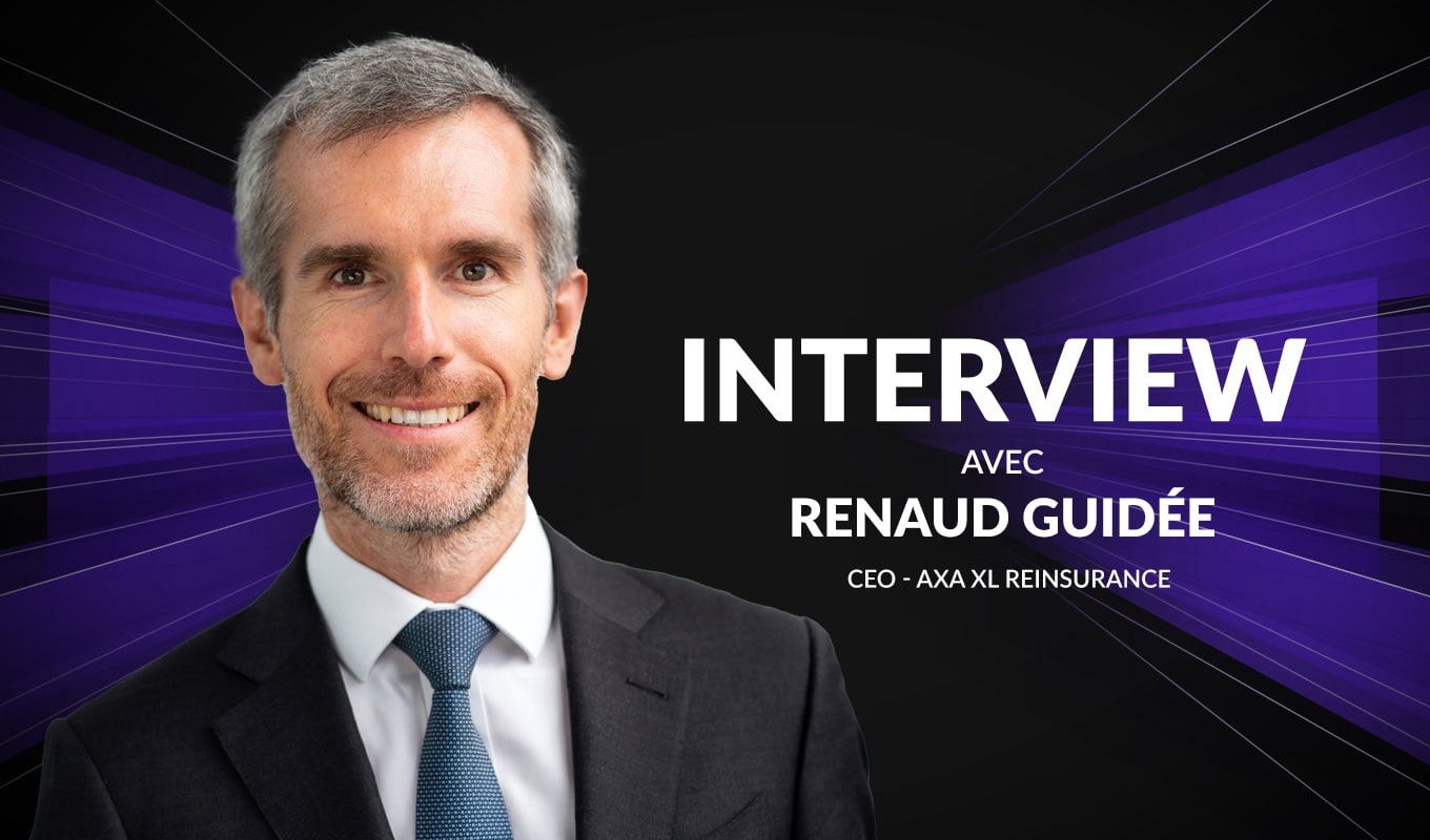 Renaud Guidée (Axa XL Re) : "L’activité de réassurance est relutive au sein du groupe"
