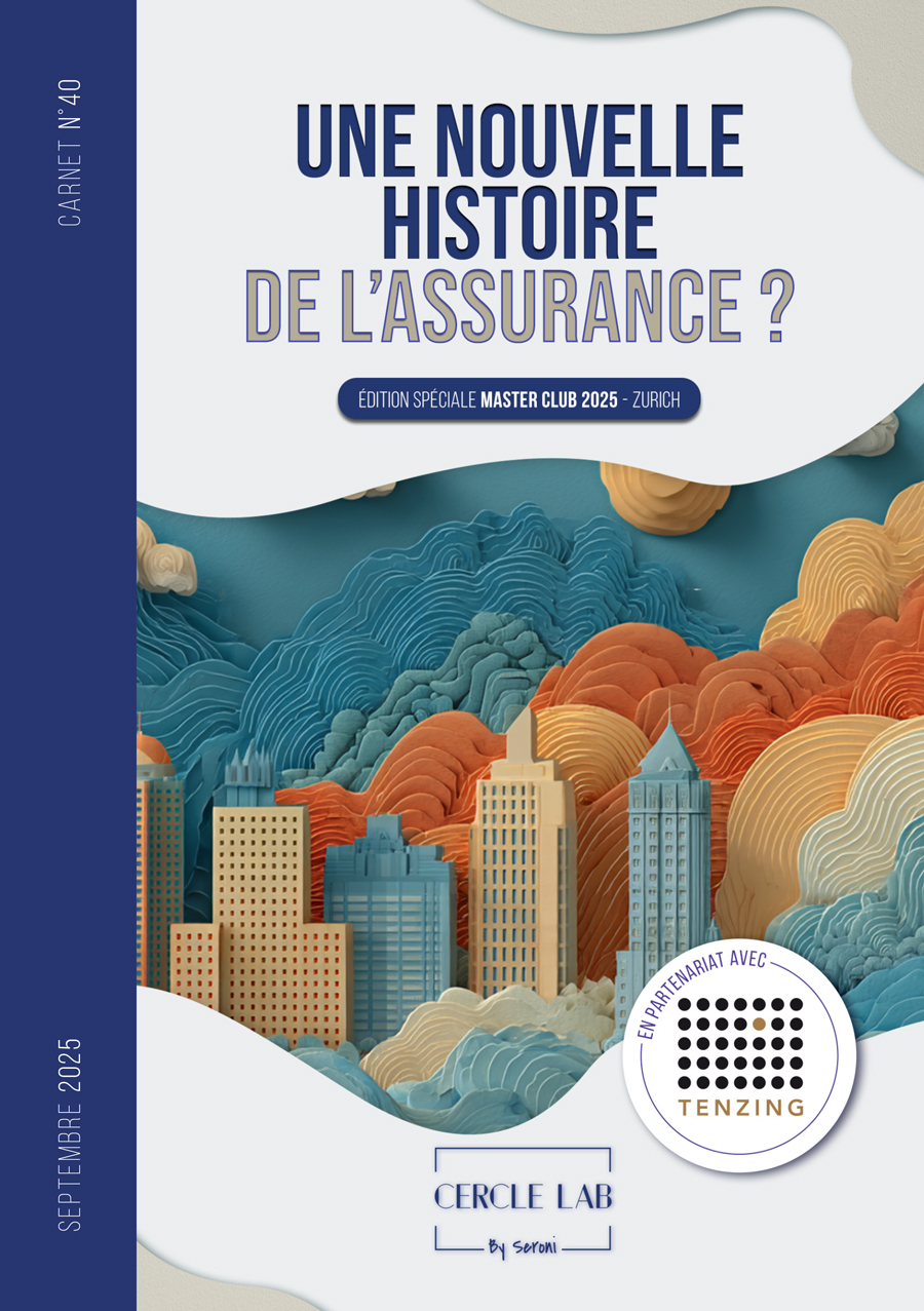 Image de Carnet du Cercle LAB #40 – Une nouvelle histoire de l'assurance ?