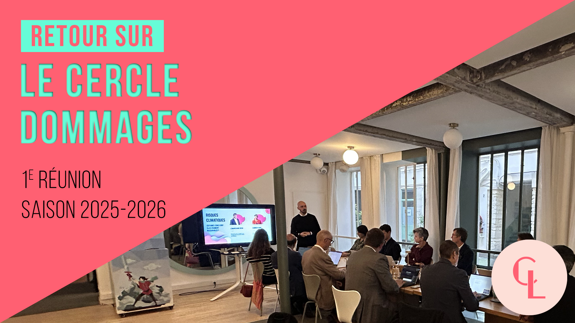 Visuel Cercle LAB : Retour sur la 1ère réunion du Cercle Dommages (saison 2025-2026)