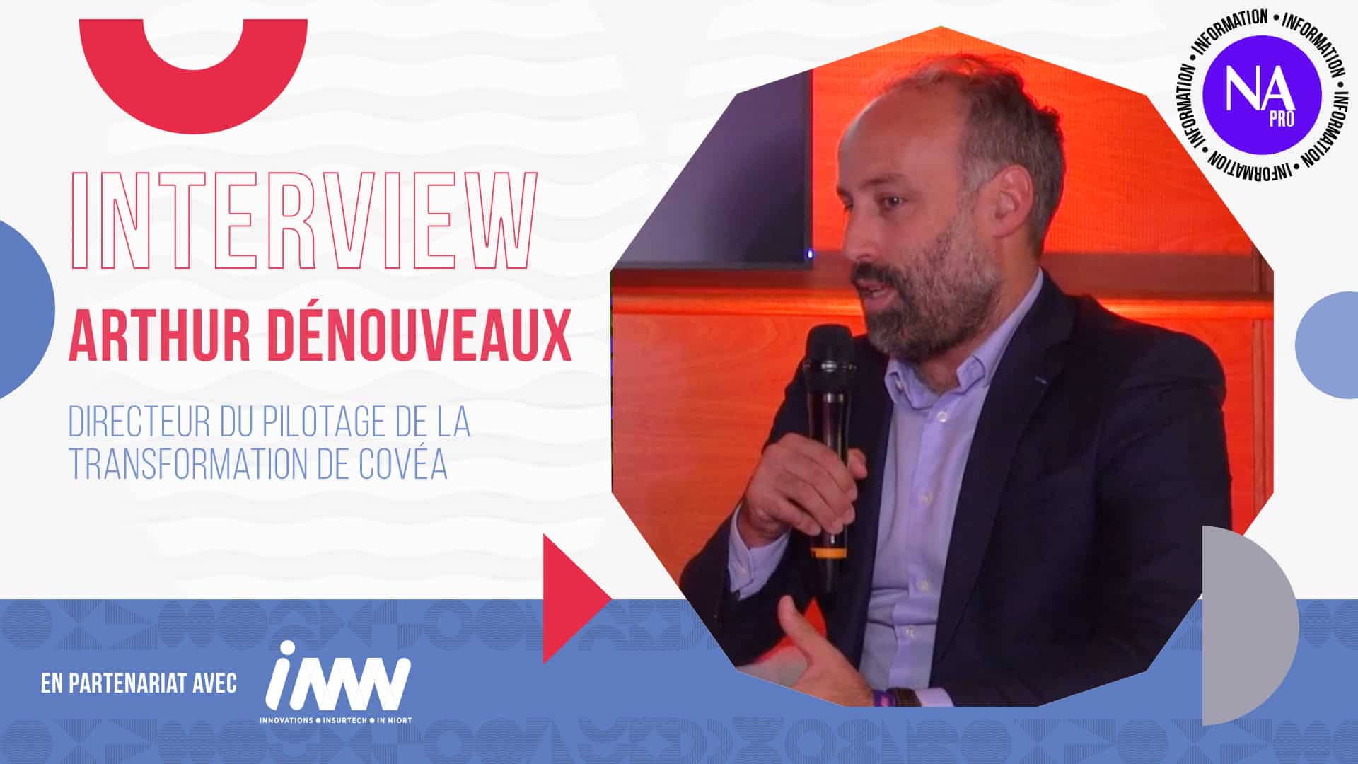 Visuel Arthur Dénouveaux (Covéa) : "L’innovation est l’affaire de tous au sein du groupe"