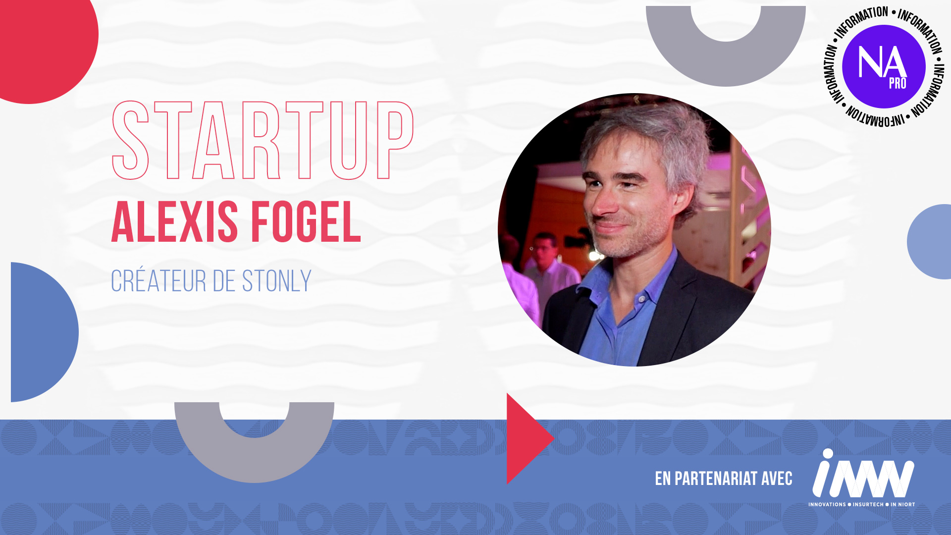 INNN 2025 : Interview avec Alexis Fogel (Stonly)