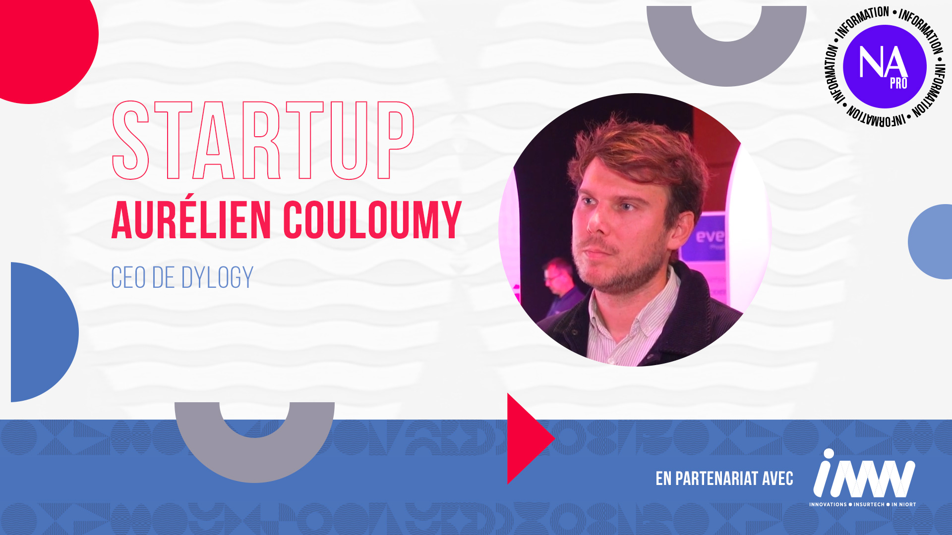 INNN 2025 : Interview avec Aurélien Couloumy (Dylogy)
