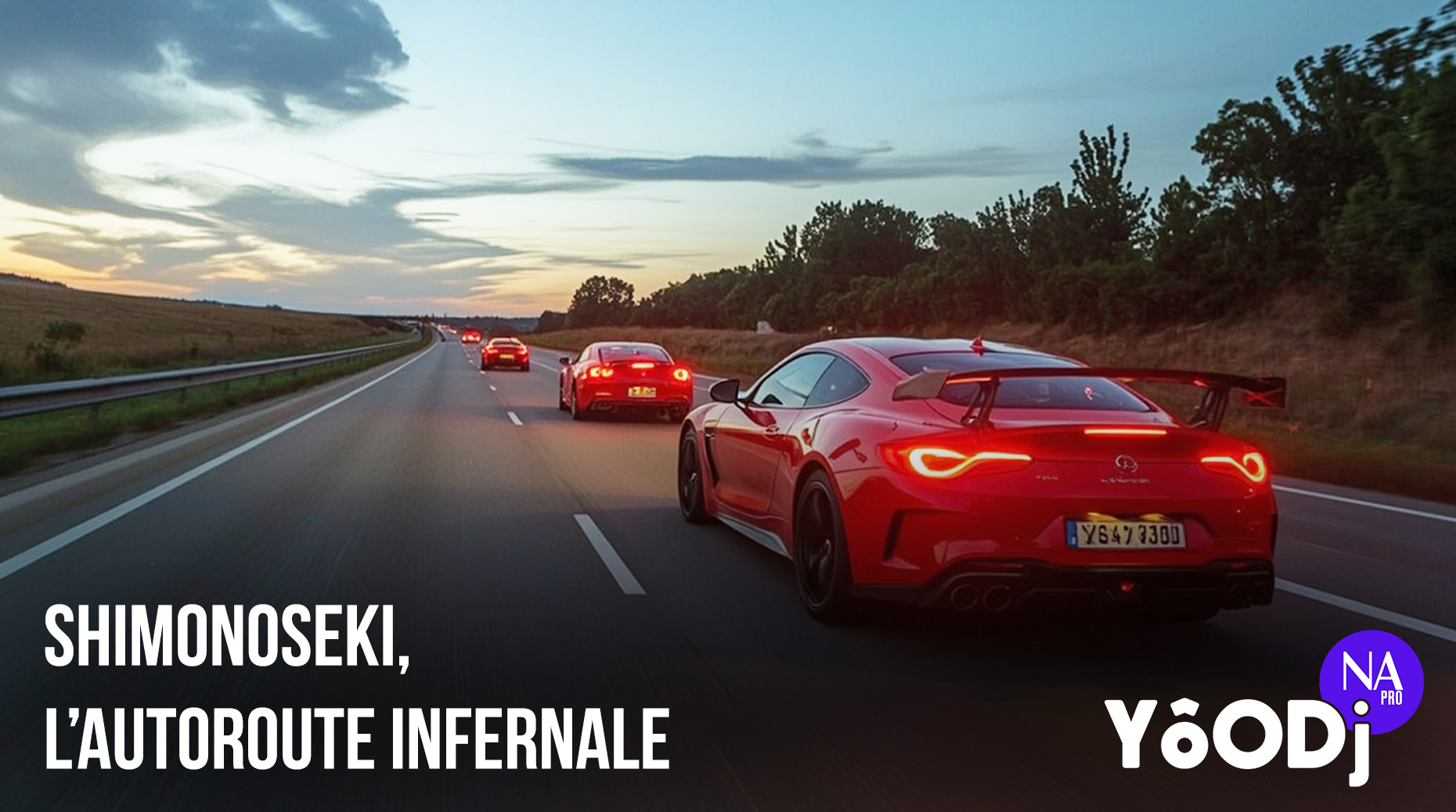 Visuel YôODJ (S2 - EP1) : Shimonoseki, l’autoroute infernale