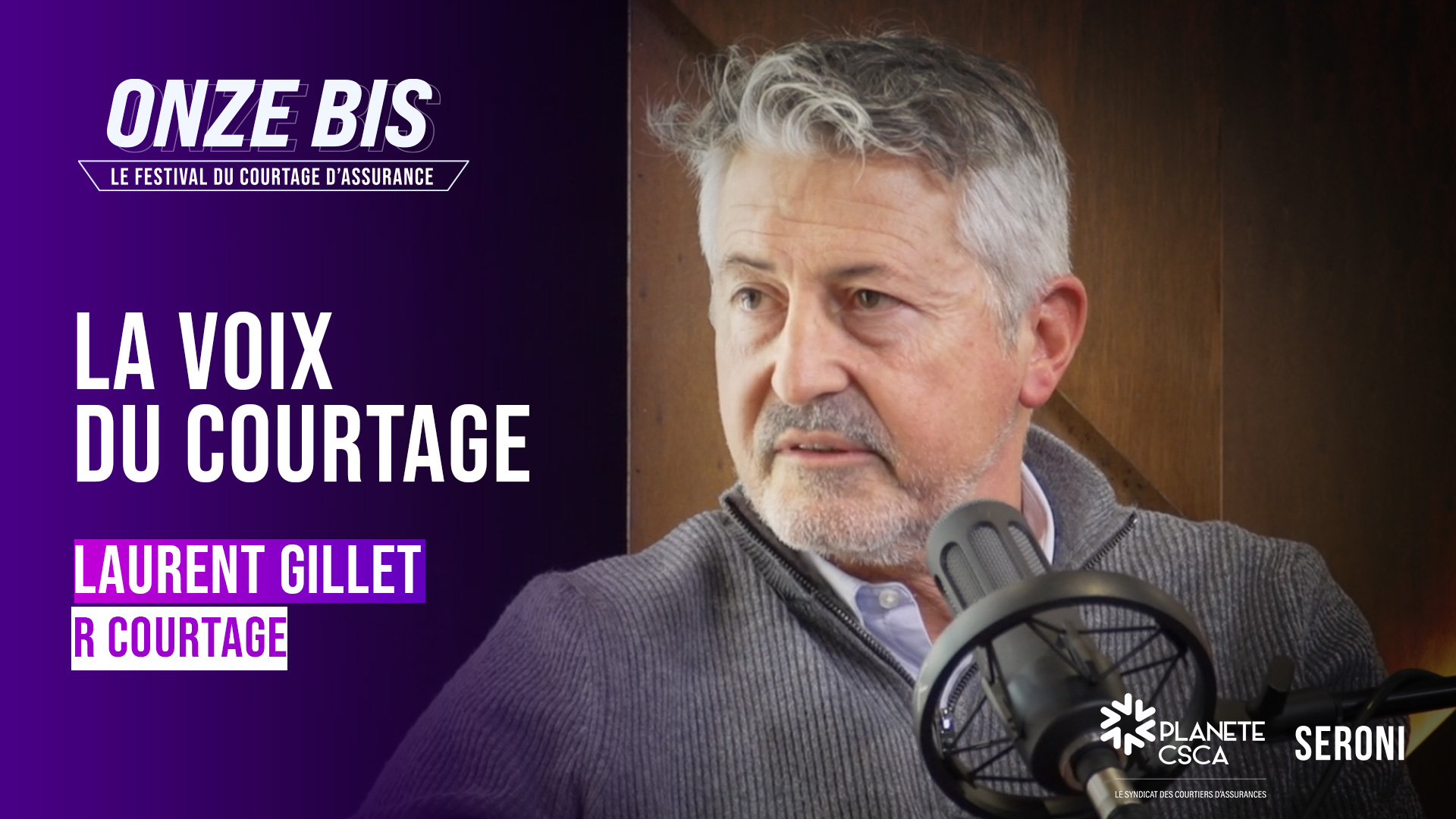 La Voix du courtage – Laurent Gillet, R Courtage
