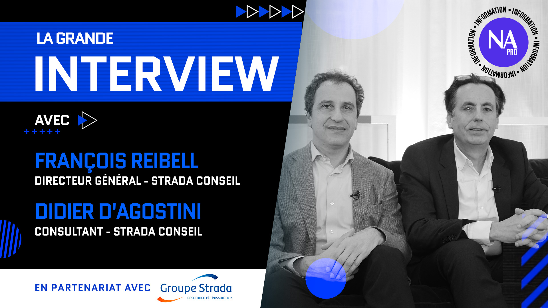 La Grande Interview : François Reibell et Didier d'Agostini face à la rédaction