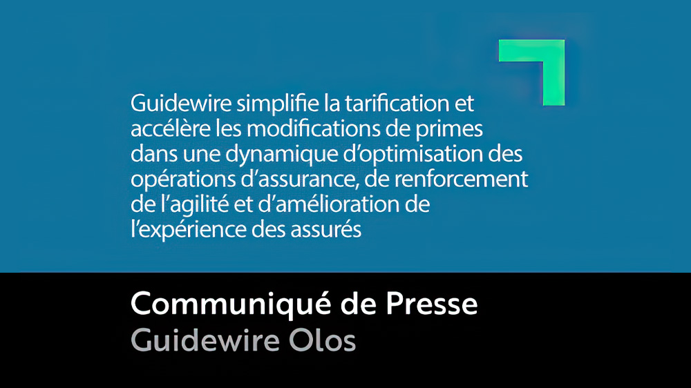 Visuel Mise à jour Olos: Guidewire simplifie la tarification intelligente et accélère les modifications de primes