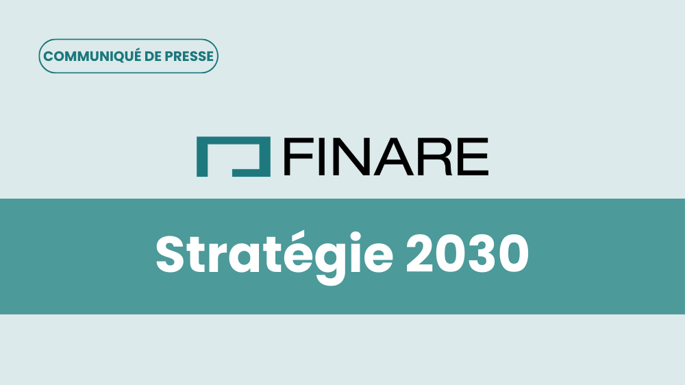 Visuel Le Groupe FINARE dévoile sa stratégie 2030 : une ambition de croissance et de leadership