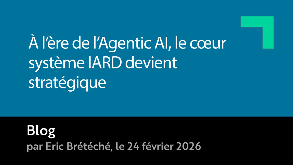Visuel À l’ère de l’Agentic AI, le cœur système IARD devient stratégique