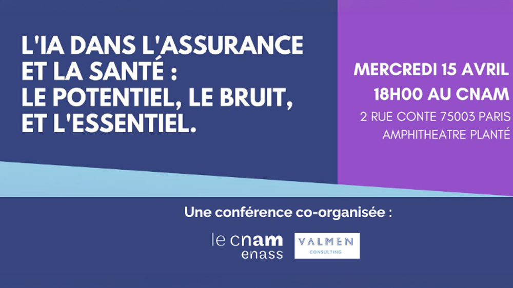 Conférence « L'IA dans l'assurance et la santé : le potentiel, le bruit, et l'essentiel. »