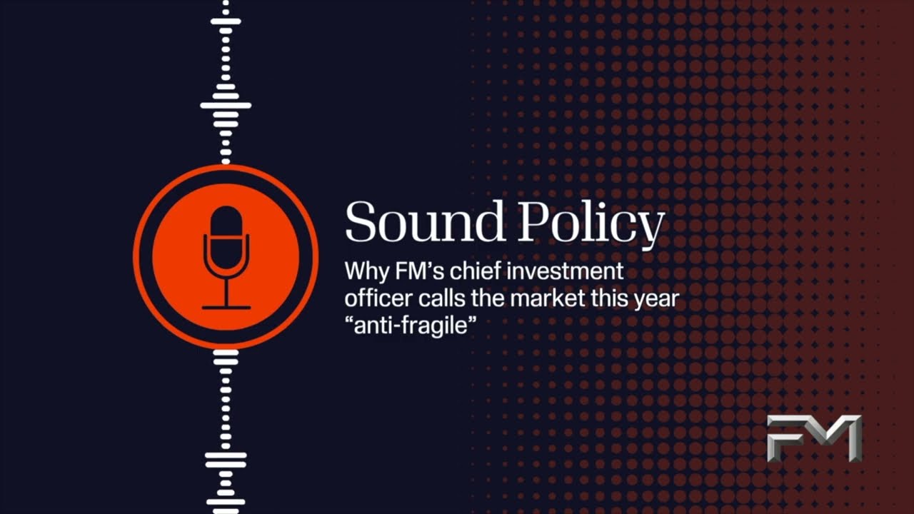 Pourquoi le directeur des investissements de FM qualifie le marché de cette année d'« anti‑fragile » ?